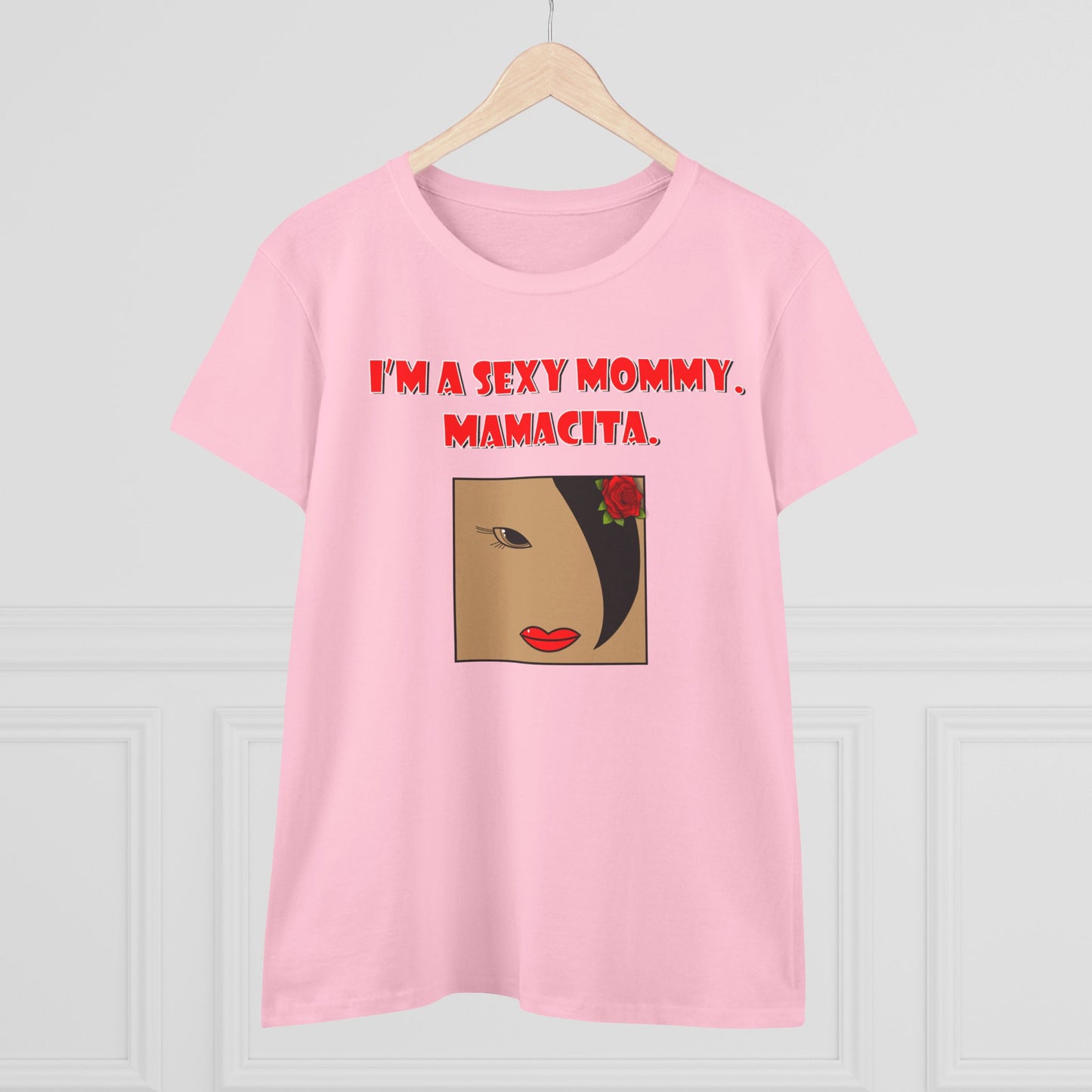 Sexy Mommy Mamacita Graphic T-Shirt, Fun Women's Tee, Casual Everyday Wear, Unique Gift for Moms, Stylish Summer Apparel, Playful Quote Shirt