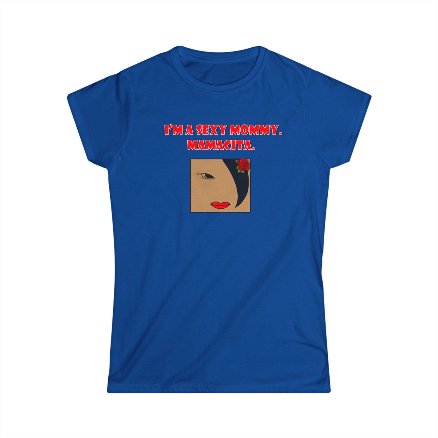 Sexy Mommy Mamacita Graphic Tee, Trendy Women's T-Shirt, Stylish Mom Shirt, Gift for New Moms, Casual Wear