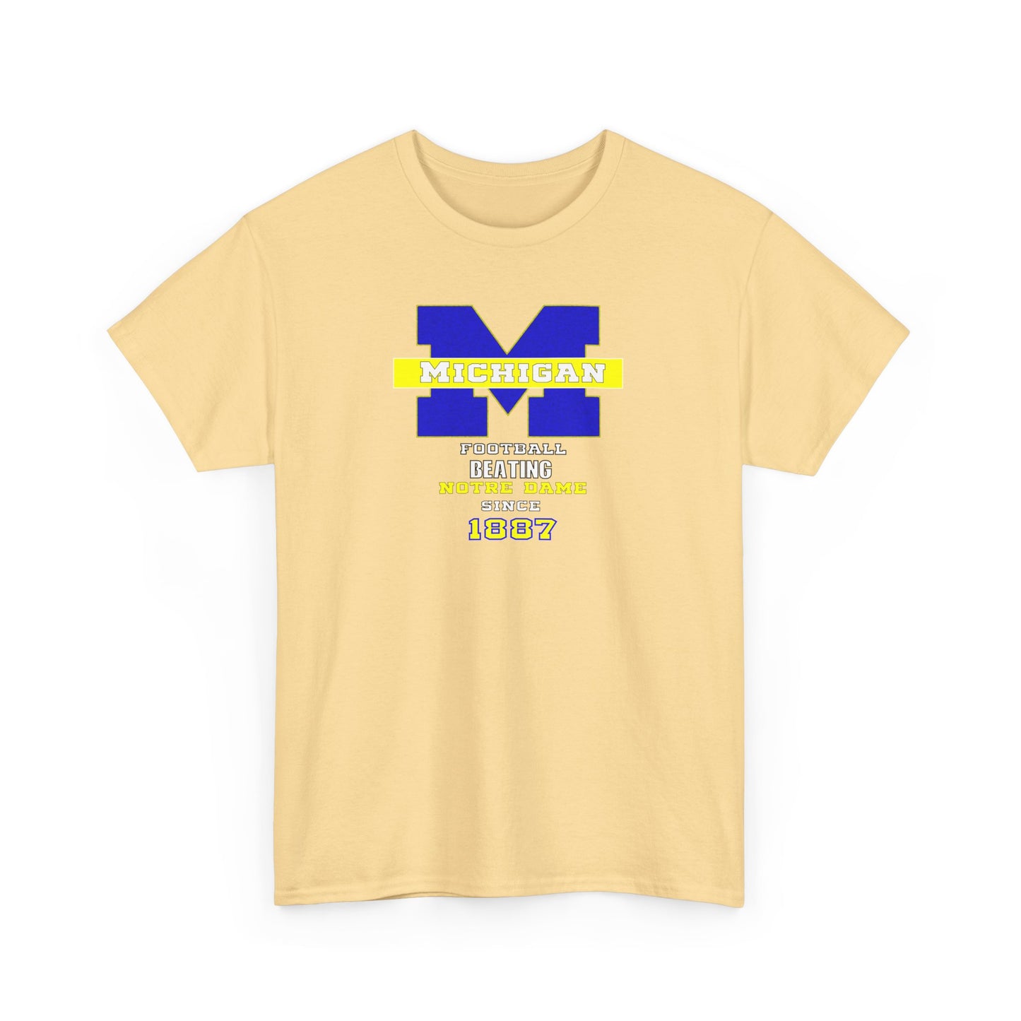 Michigan football been beating ND Unisex Heavy Cotton Tee, Casual Everyday Wear, College Spirit Apparel, Gift for Students, Sports Fan Merchandise