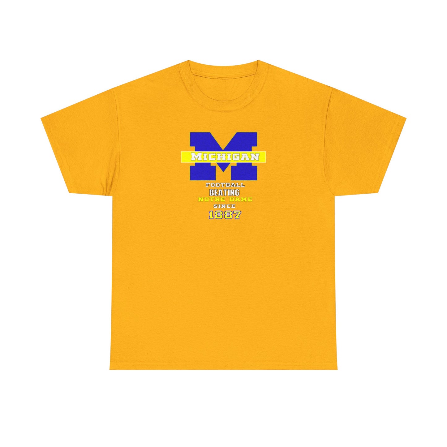 Michigan football been beating ND Unisex Heavy Cotton Tee, Casual Everyday Wear, College Spirit Apparel, Gift for Students, Sports Fan Merchandise