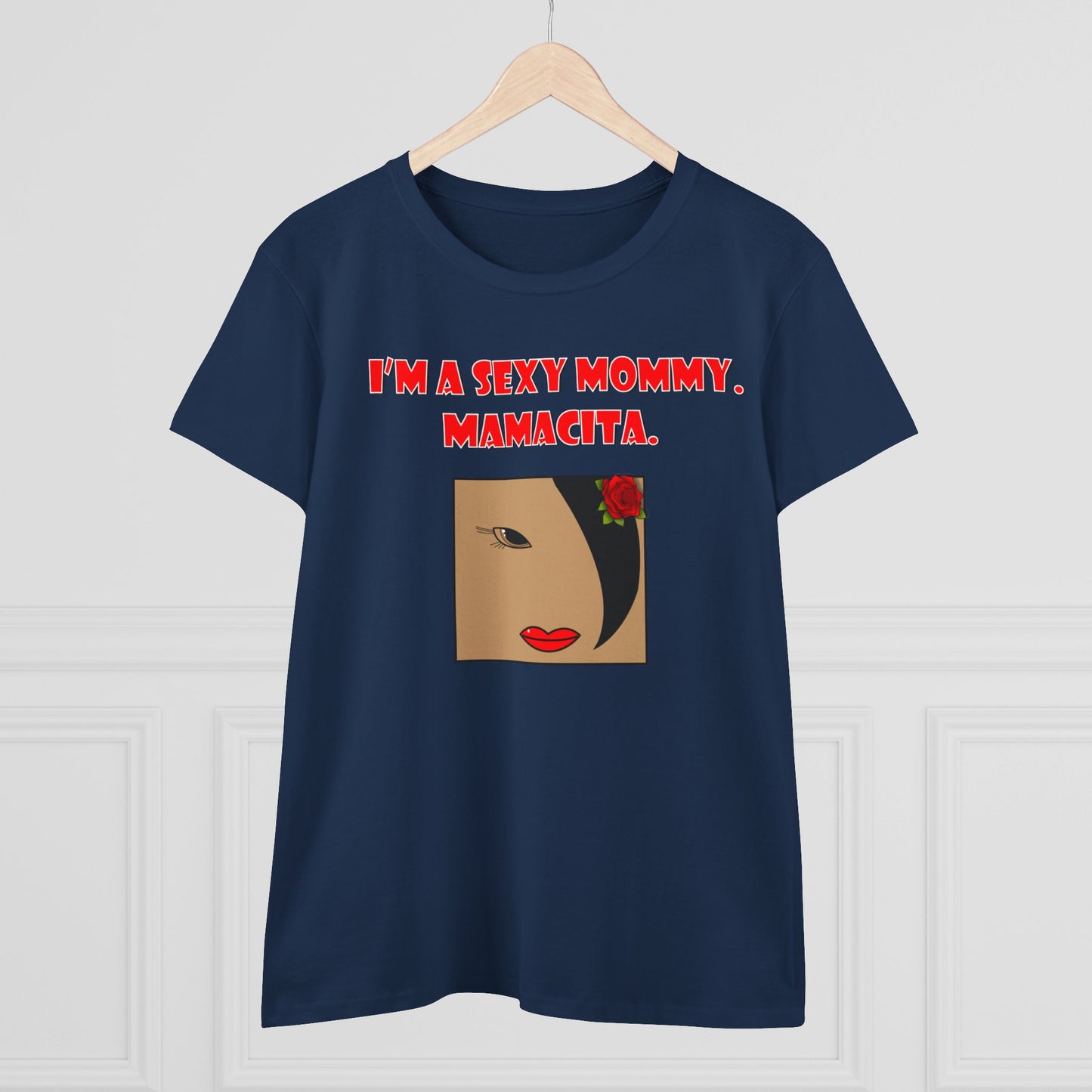 Sexy Mommy Mamacita Graphic T-Shirt, Fun Women's Tee, Casual Everyday Wear, Unique Gift for Moms, Stylish Summer Apparel, Playful Quote Shirt