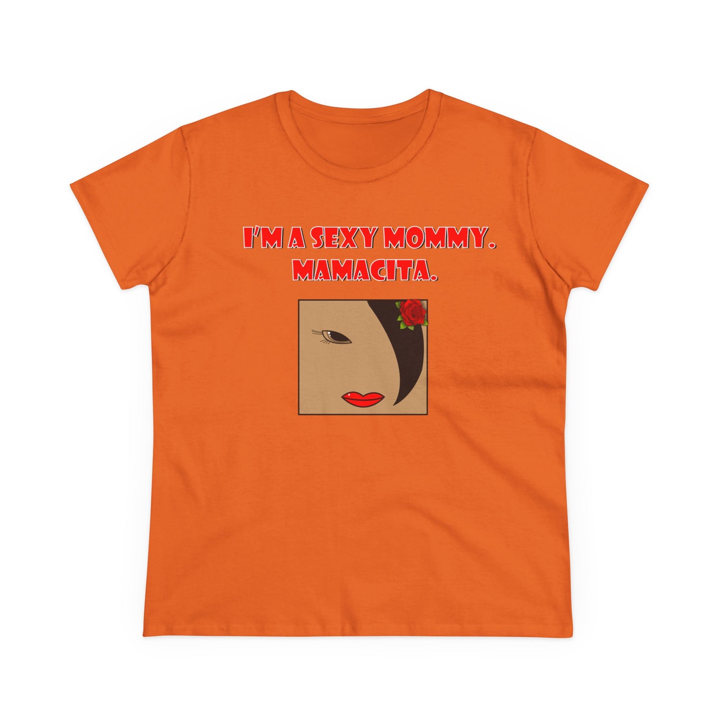 Sexy Mommy Mamacita Graphic T-Shirt, Fun Women's Tee, Casual Everyday Wear, Unique Gift for Moms, Stylish Summer Apparel, Playful Quote Shirt