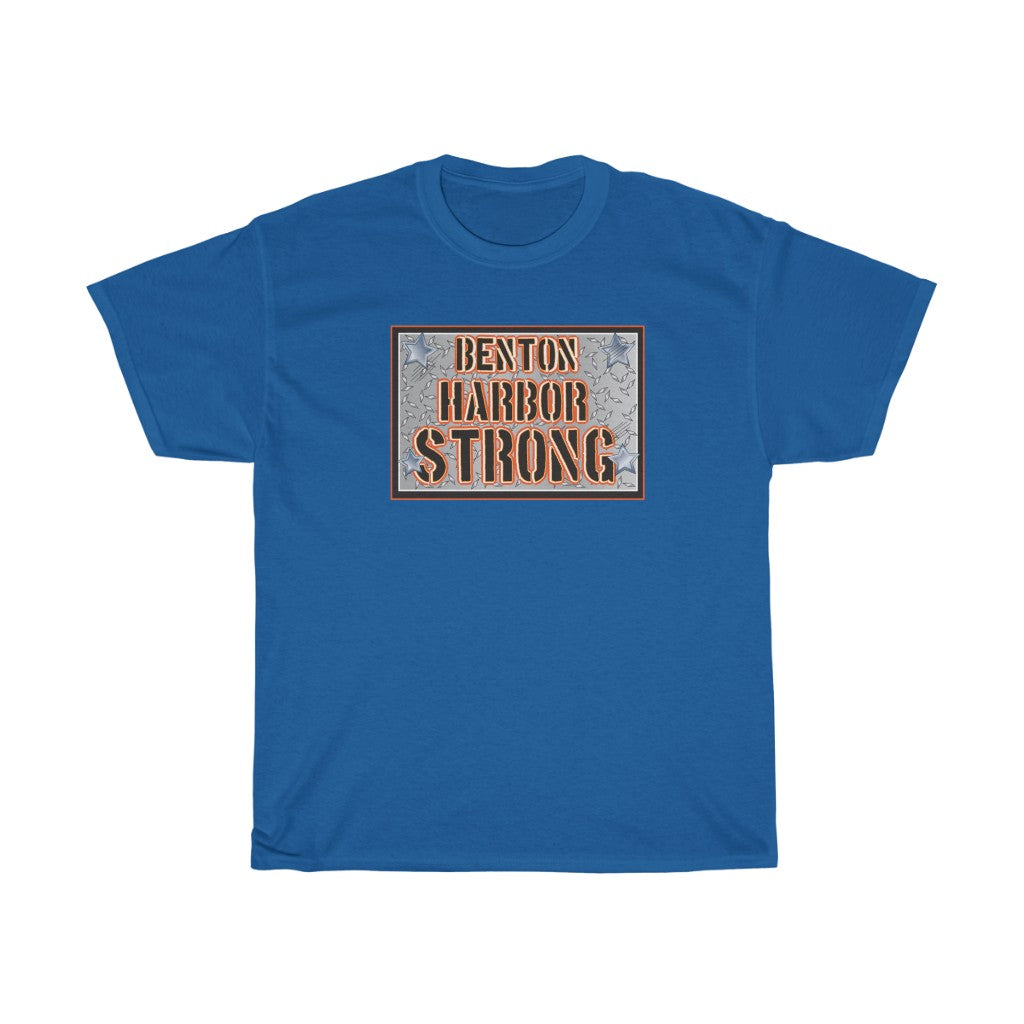 Benton Harbor Strong Unisex Heavy Cotton Tee