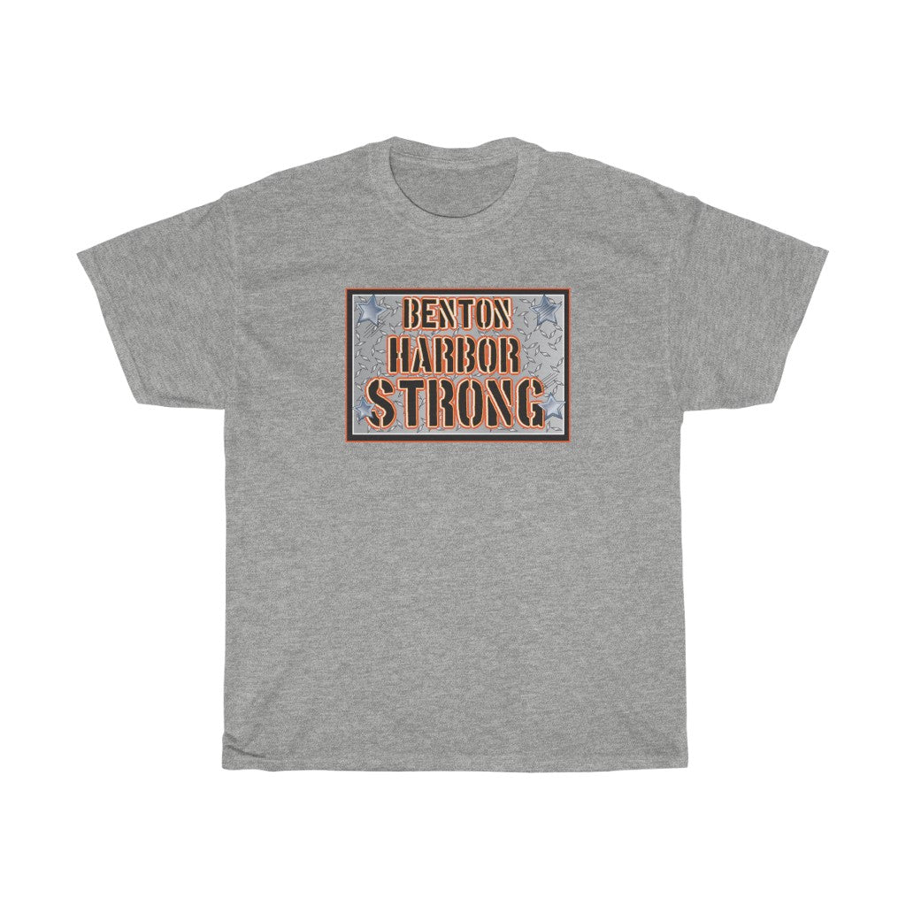 Benton Harbor Strong Unisex Heavy Cotton Tee