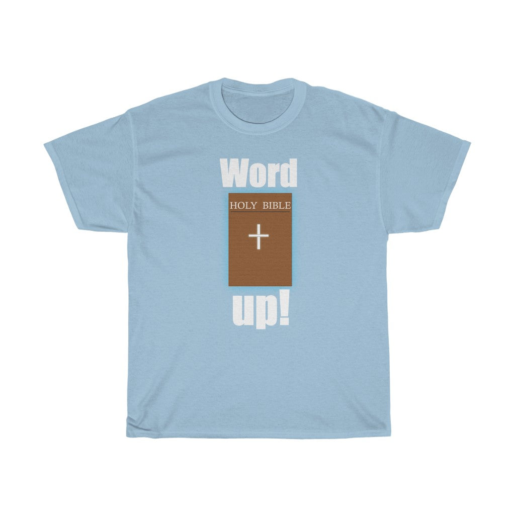 Word up Unisex Heavy Cotton Tee