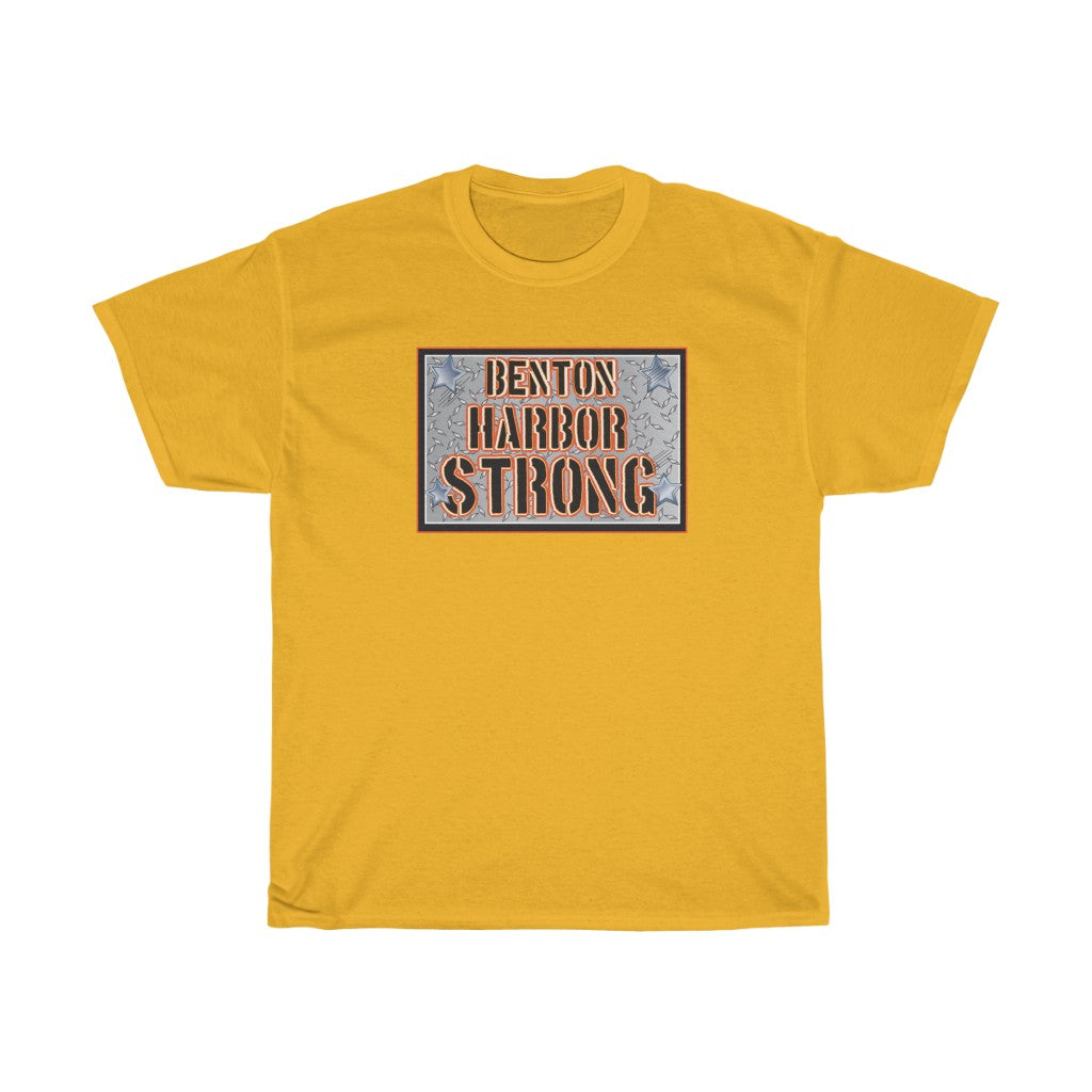 Benton Harbor Strong Unisex Heavy Cotton Tee