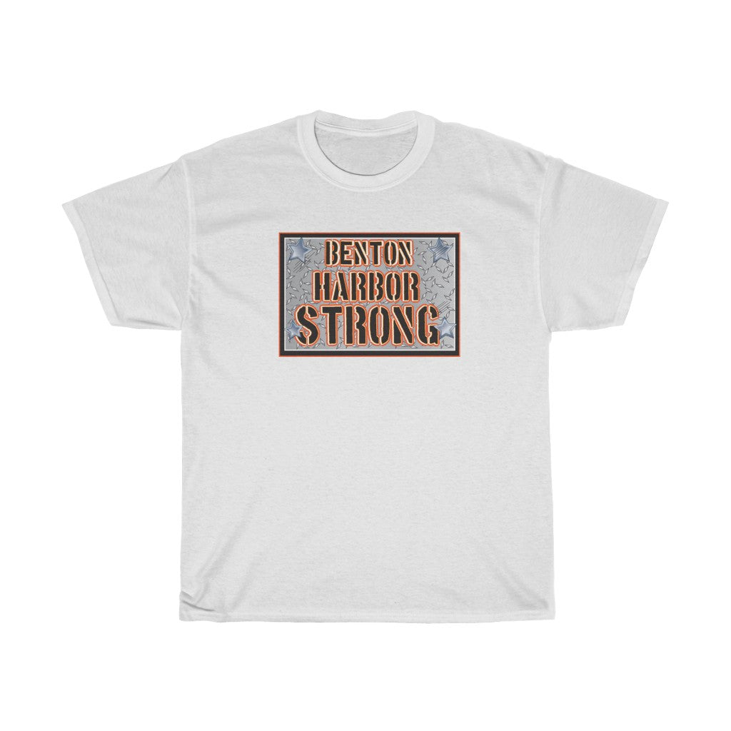 Benton Harbor Strong Unisex Heavy Cotton Tee