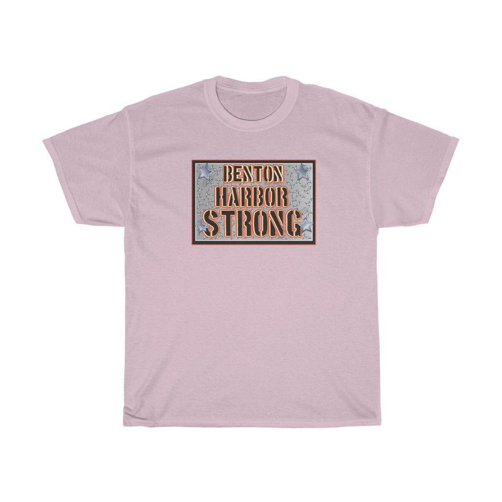 Benton Harbor Strong Unisex Heavy Cotton Tee