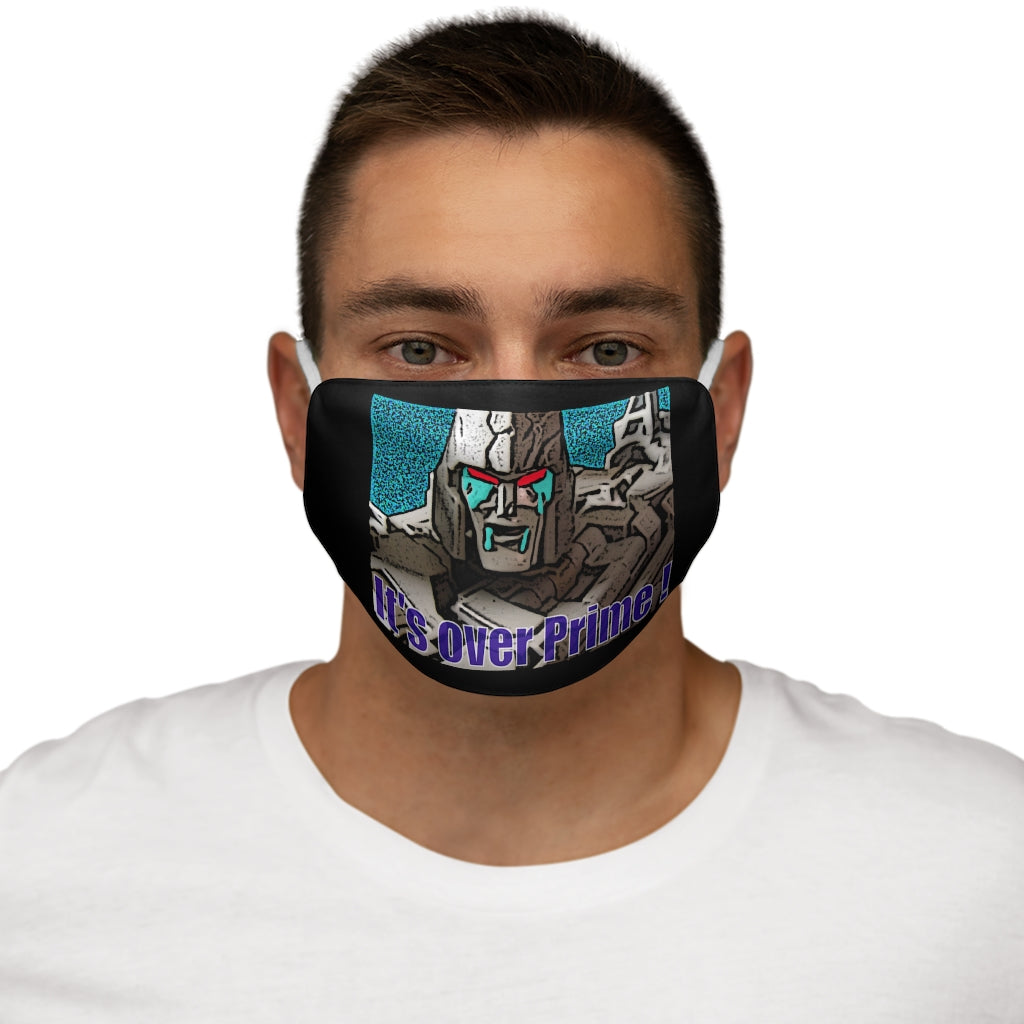 It's Over Snug-Fit Polyester Face Mask
