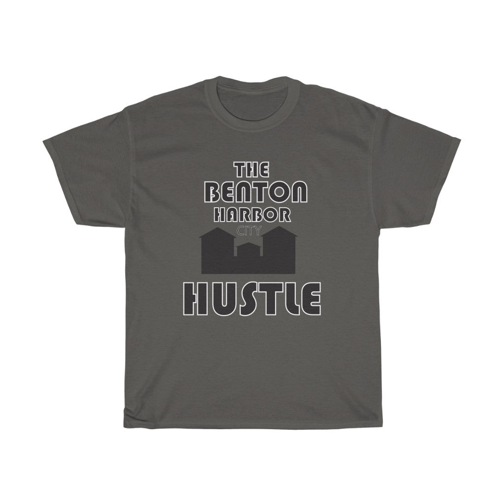 The Benton Harbor city Hustle Unisex Heavy Cotton Tee