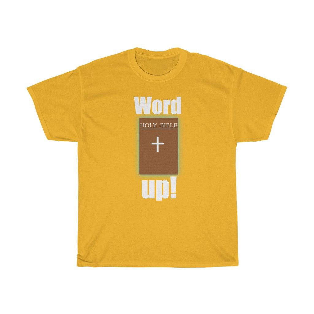 Word up Unisex Heavy Cotton Tee