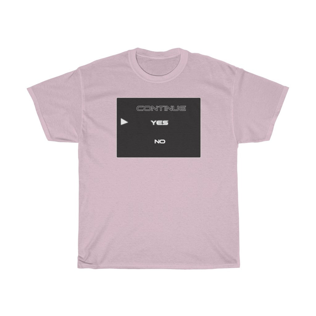 Continue yes or no Unisex Heavy Cotton Tee
