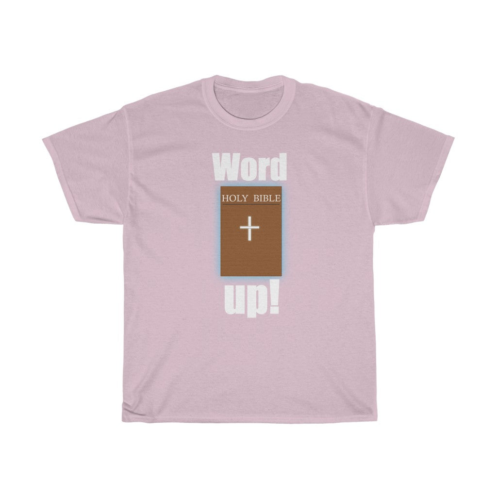 Word up Unisex Heavy Cotton Tee