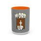 Mug - Word up Holy Bible Coffee Mug