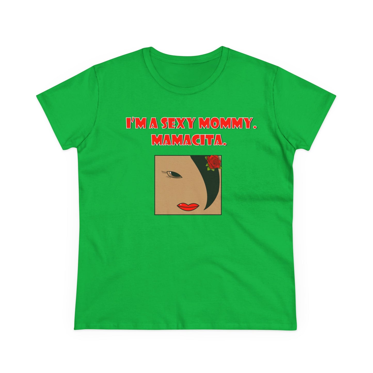 Sexy Mommy Mamacita Graphic T-Shirt, Fun Women's Tee, Casual Everyday Wear, Unique Gift for Moms, Stylish Summer Apparel, Playful Quote Shirt