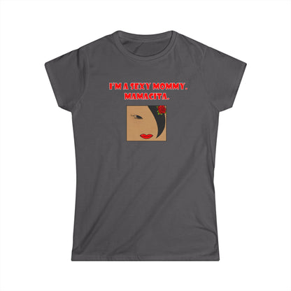 Sexy Mommy Mamacita Graphic Tee, Trendy Women&