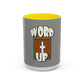 Mug - Word up Holy Bible Coffee Mug