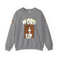 Word up 2 Unisex Heavy Blend™ Crewneck Sweatshirt