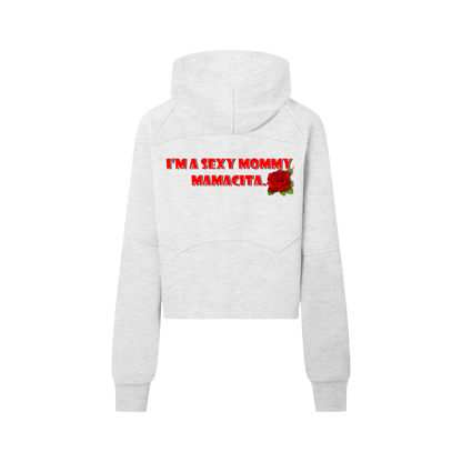 Sexy Mamma Mammacita Cropped Half-Zip Hoodie