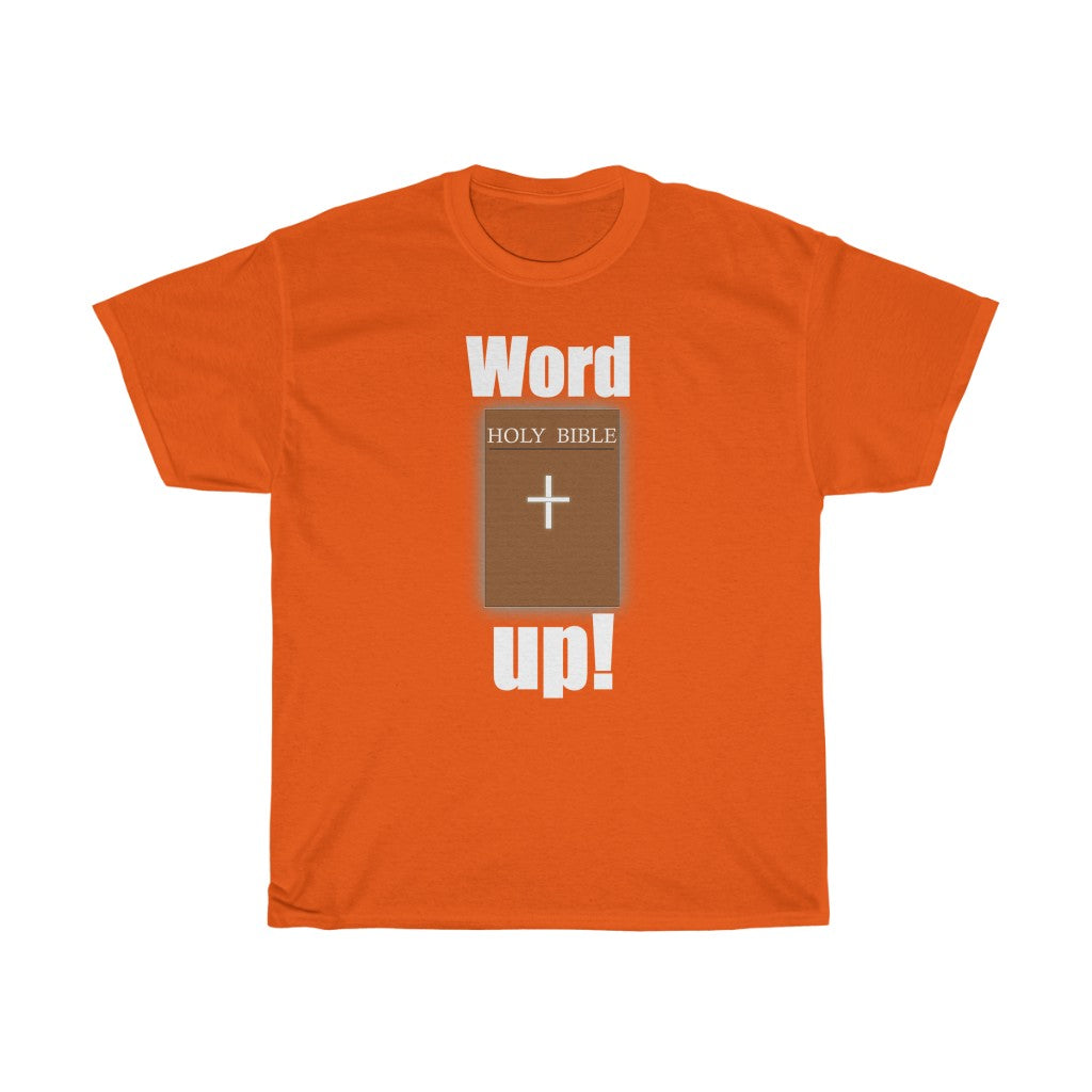 Word up Unisex Heavy Cotton Tee