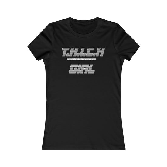 T.H.I.C.K Girl Women&