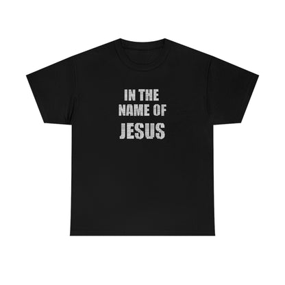 In the name of Jesus Unisex Heavy Cotton Tee