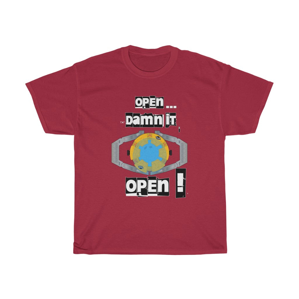 Open Damn it open!Unisex Heavy Cotton Tee