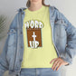 Word up![2] Unisex Heavy Cotton Tee