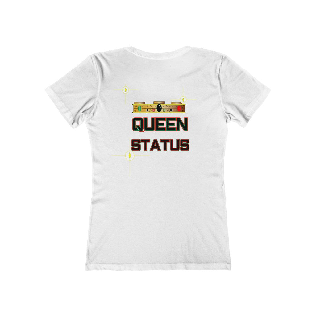 QUEEN STATUS/front/back Women's The Boyfriend Tee