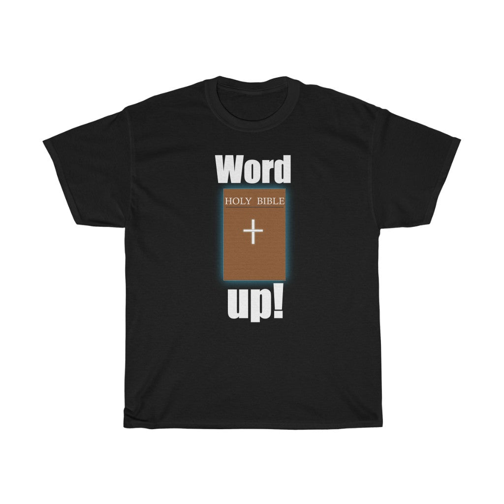 Word up Unisex Heavy Cotton Tee