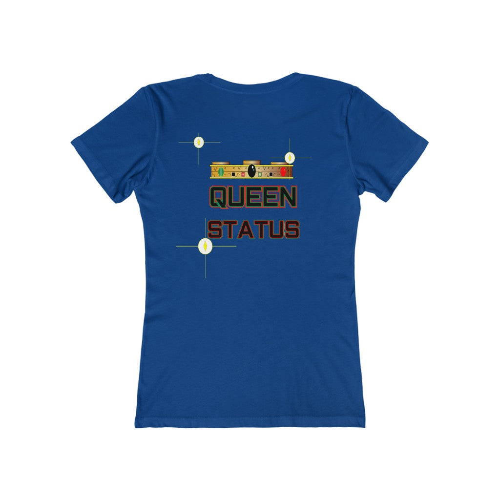 QUEEN STATUS/front/back Women's The Boyfriend Tee