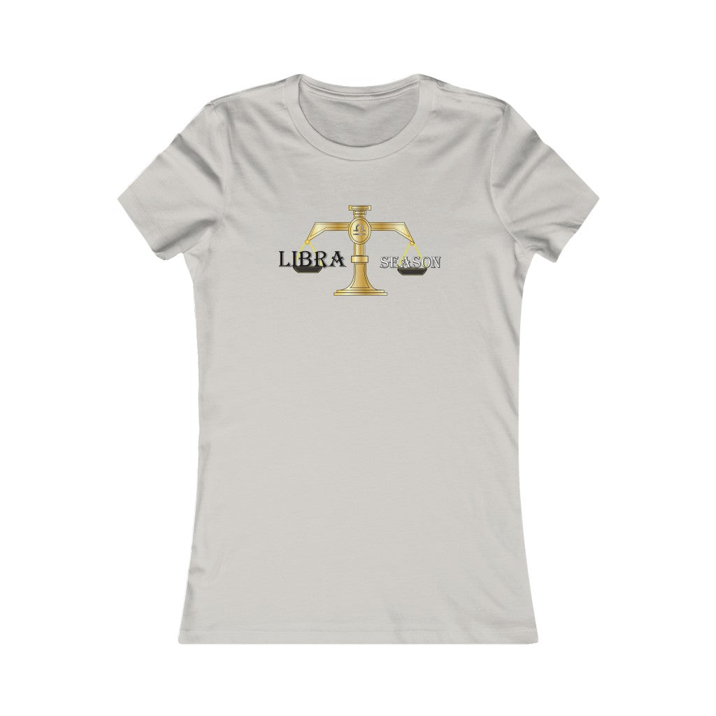 Libra season Women's Favorite Tee