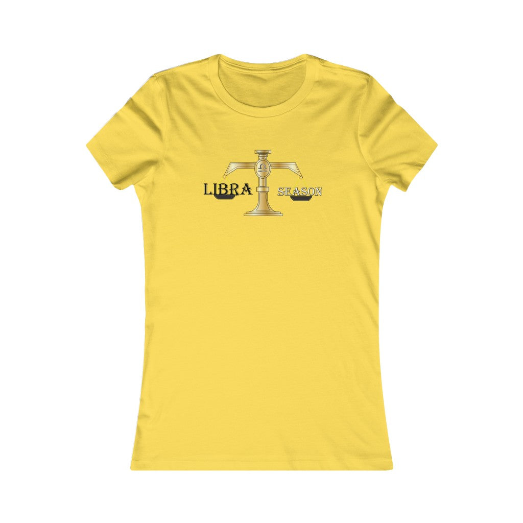 Libra season Women's Favorite Tee