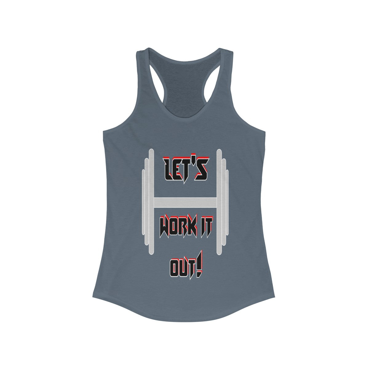 Let's work it out.Women's Ideal Racerback Tank