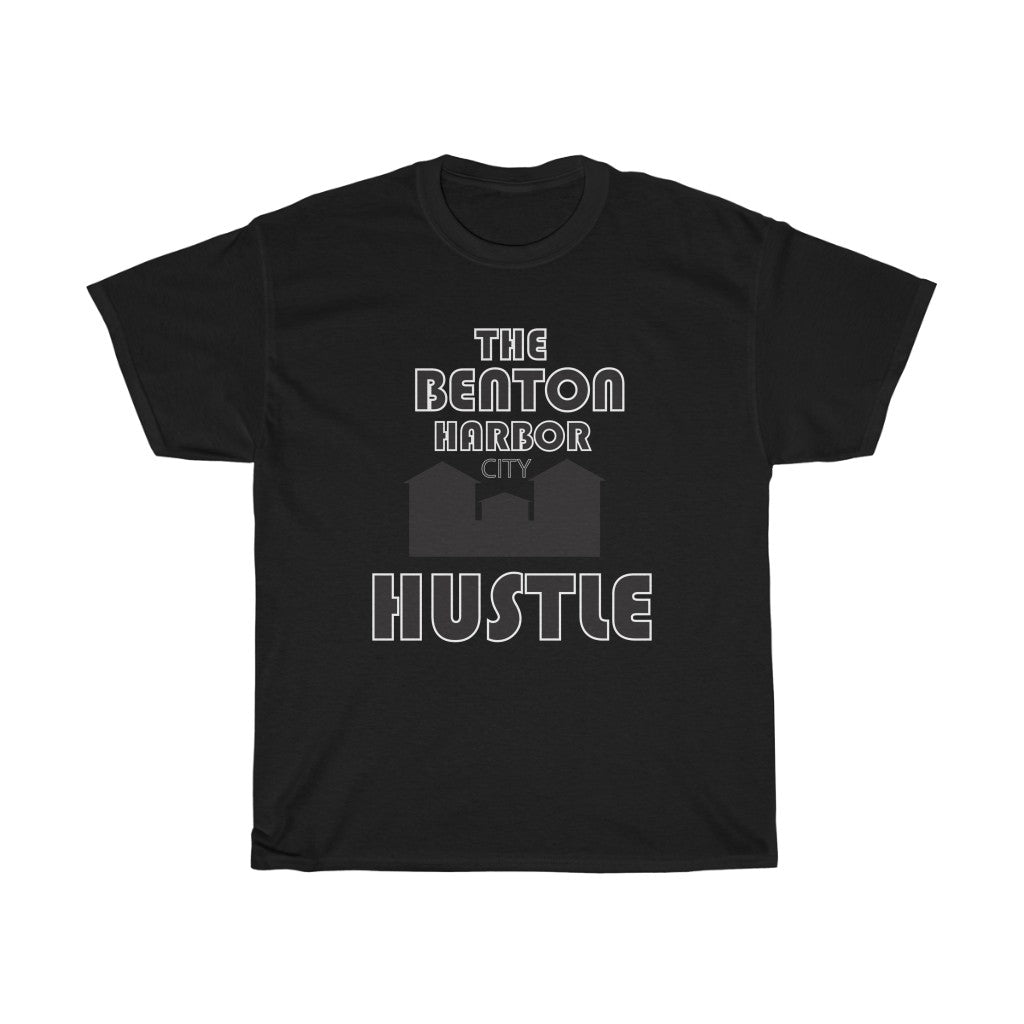 The Benton Harbor city Hustle Unisex Heavy Cotton Tee