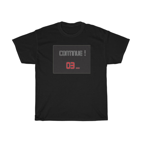 Continue ! 03 nisex Heavy Cotton Tee
