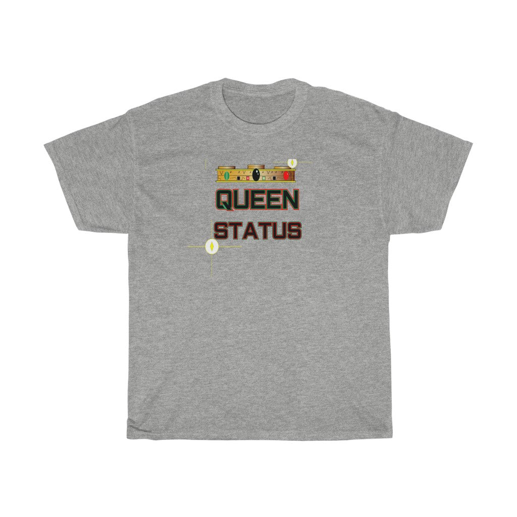 Queen status Unisex Heavy Cotton Tee