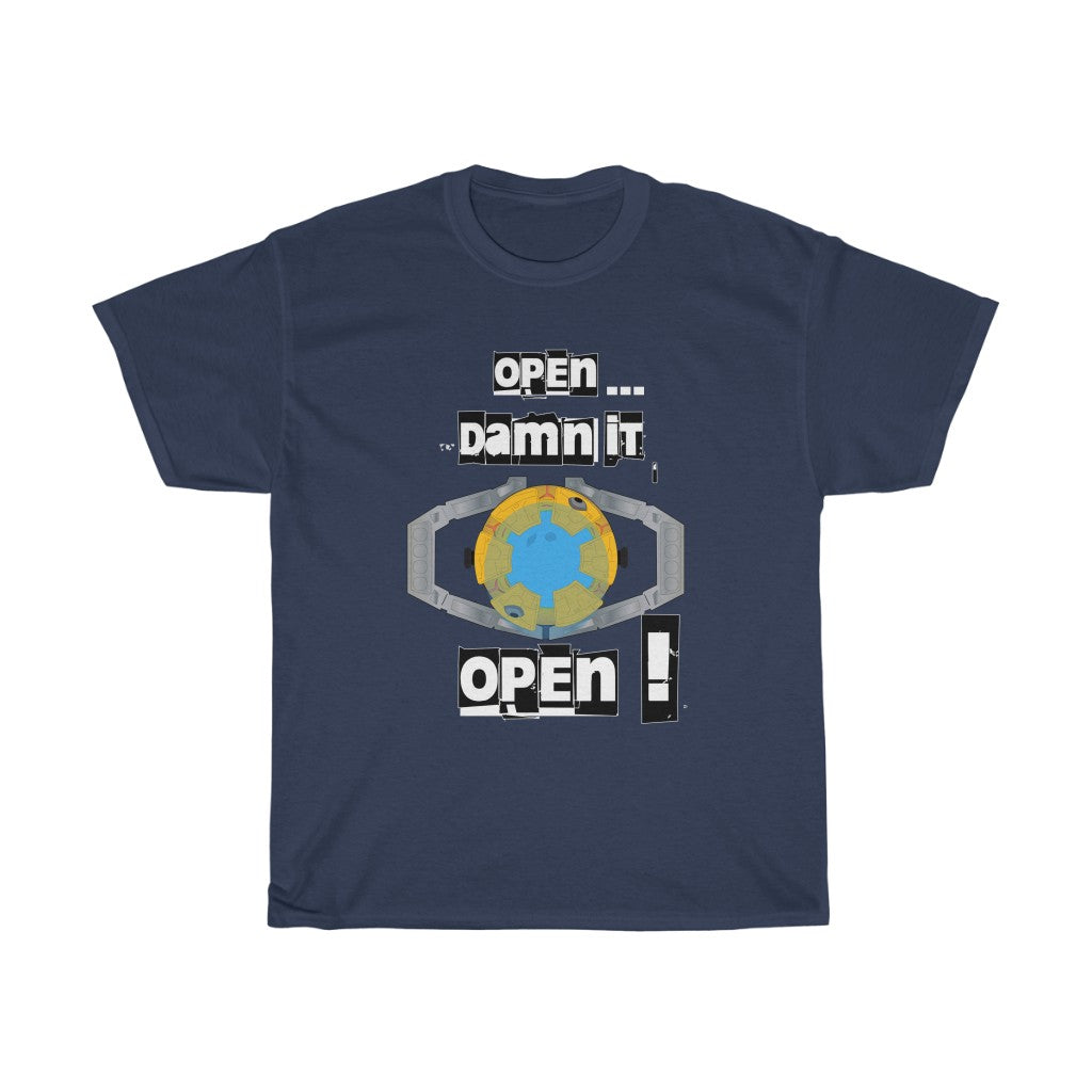 Open Damn it open!Unisex Heavy Cotton Tee