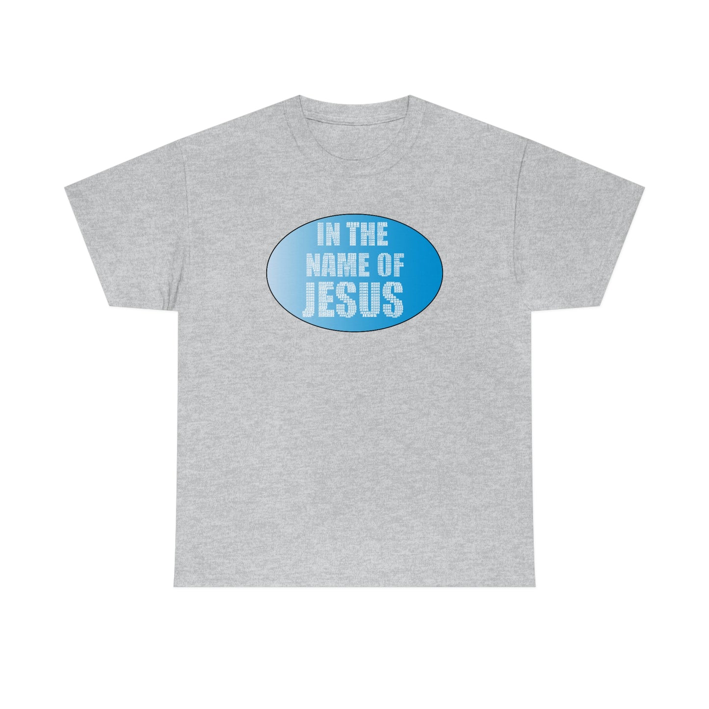 In the name of Jesus [2]Unisex Heavy Cotton Tee