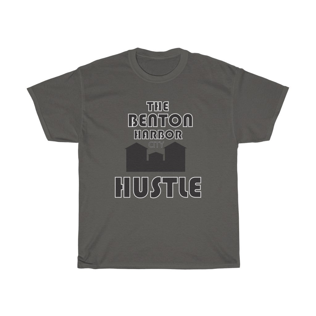 The Benton Harbor city Hustle Unisex Heavy Cotton Tee