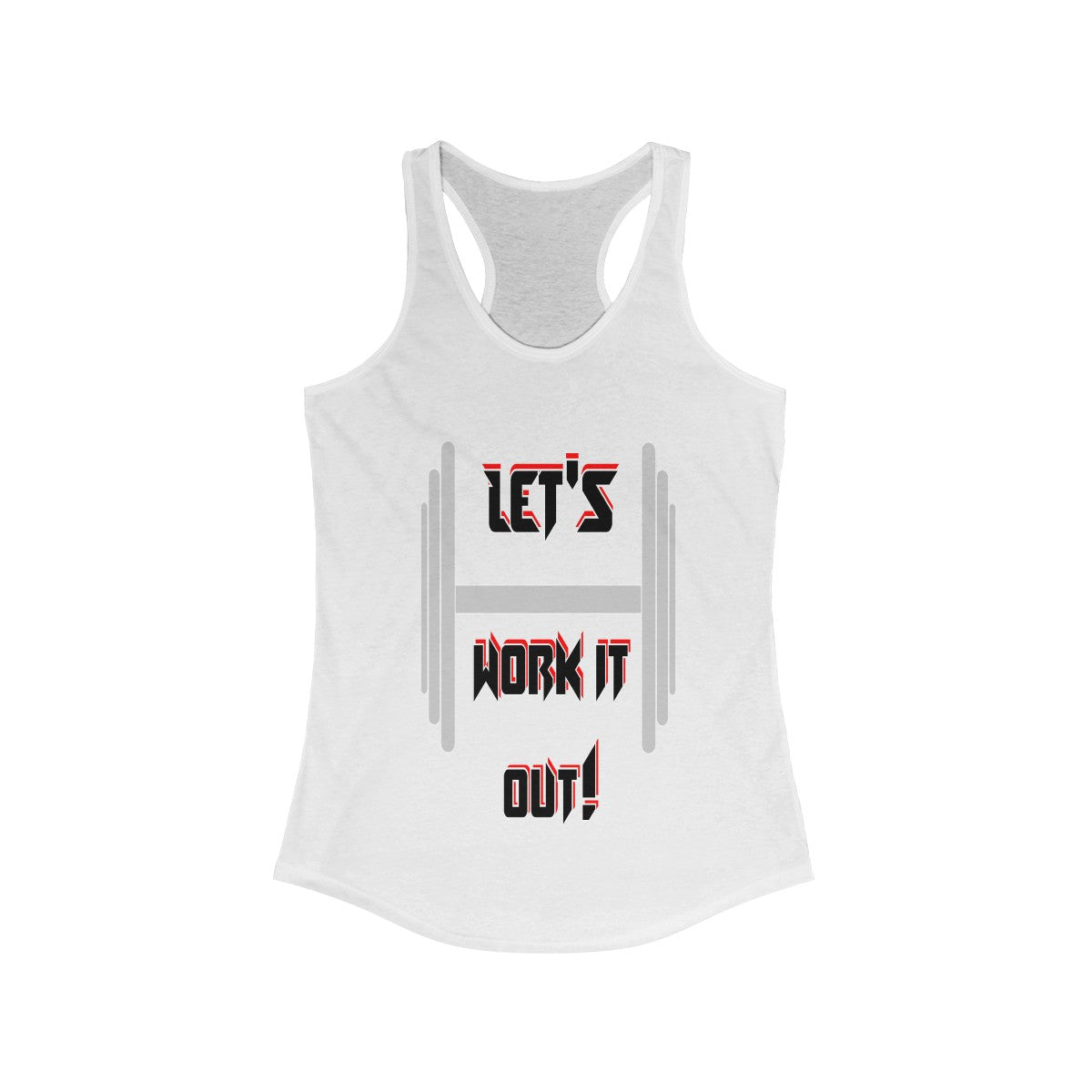 Let's work it out.Women's Ideal Racerback Tank