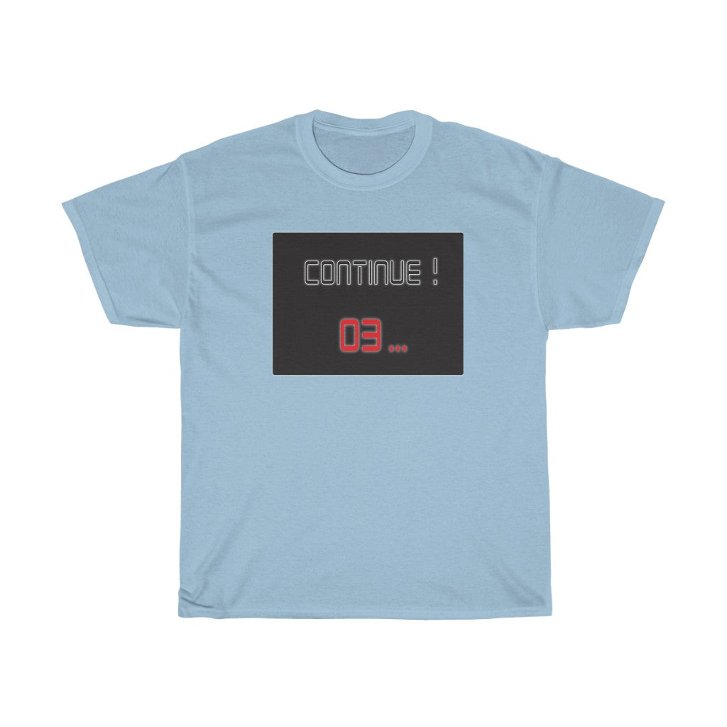 Continue ! 03 nisex Heavy Cotton Tee