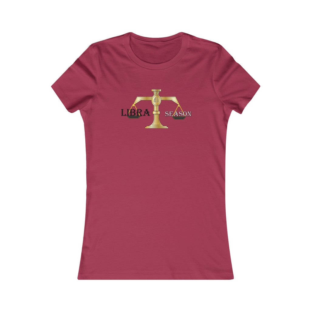 Libra season Women's Favorite Tee