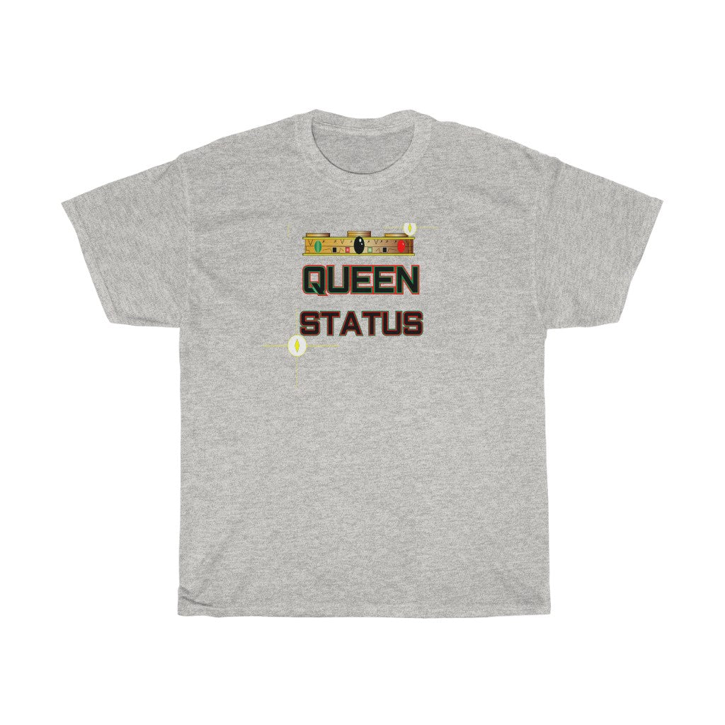 Queen status Unisex Heavy Cotton Tee