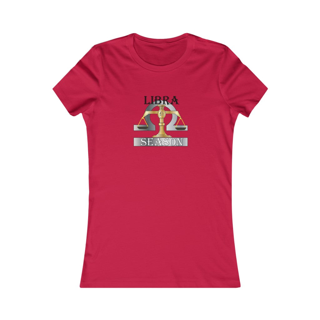 Libra season Women's Favorite Tee