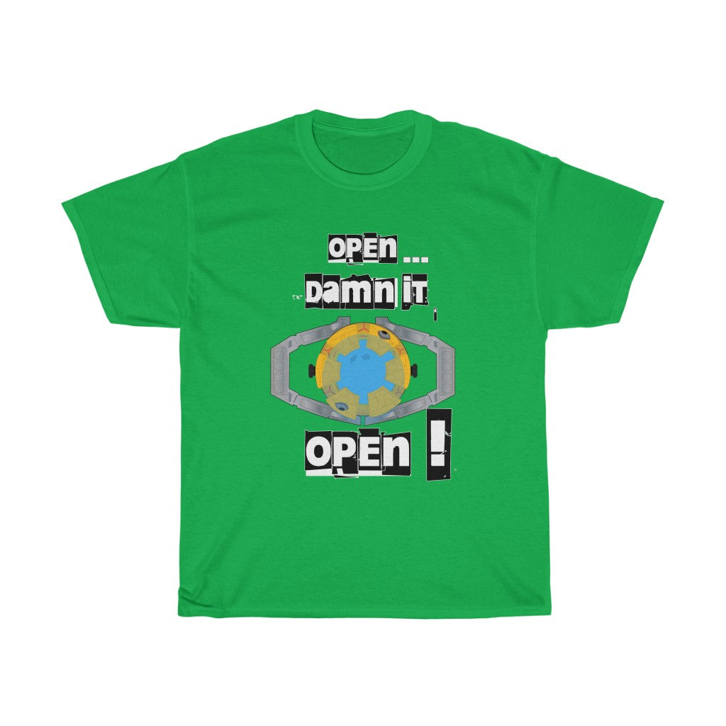 Open Damn it open!Unisex Heavy Cotton Tee